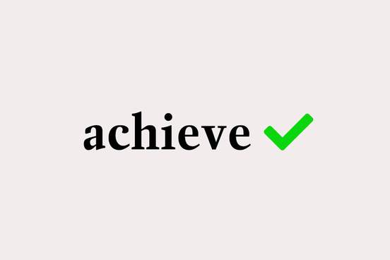 achieve with green check mark