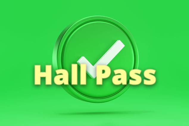 Word Hall HALL PASS Slang Meaning | Merriam-Webster