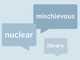 video mischievous nulcear library mispronunciations
