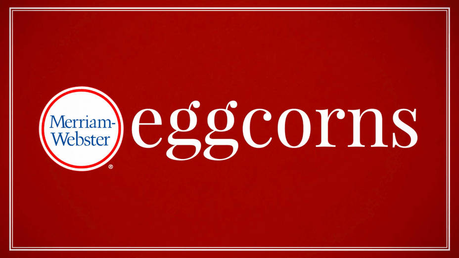 merriam-webster eggcorns title page