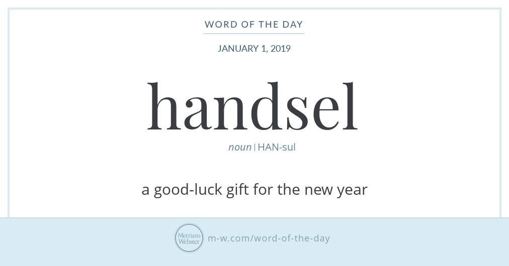 Word of the Day: Handsel | Merriam-Webster