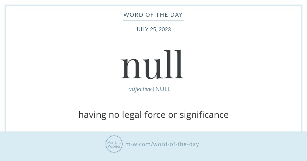 Word of the Day: Null | Merriam-Webster