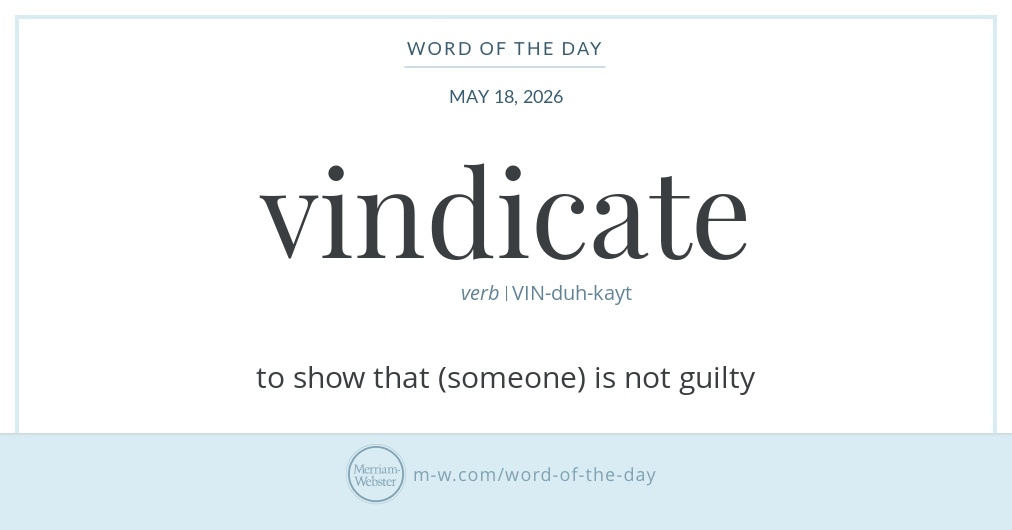 Word of the Day: Vindicate | Merriam-Webster
