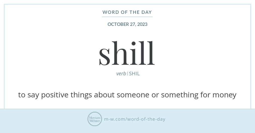 Word of the Day: Shill | Merriam-Webster
